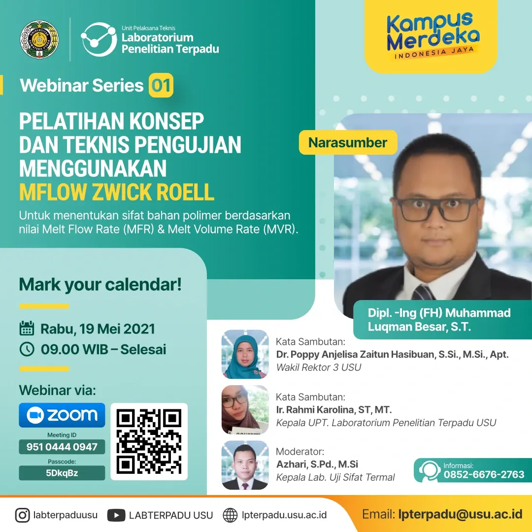 Webinar Series "Pelatihan Konsep dan Teknis Pengujian Menggunakan MFLOW ZWICK ROELL"